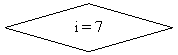 -: : i = 7